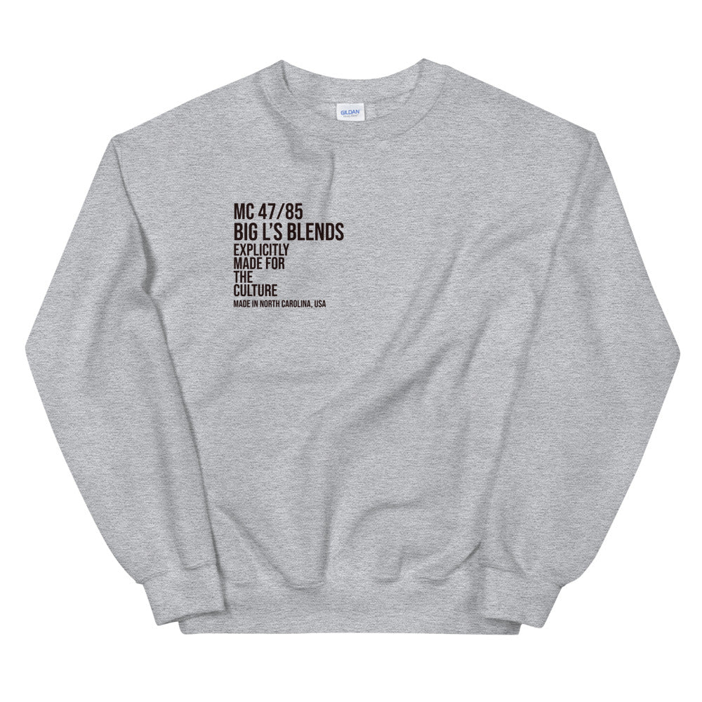 Merch- BLB For The Culture Sweatshirt